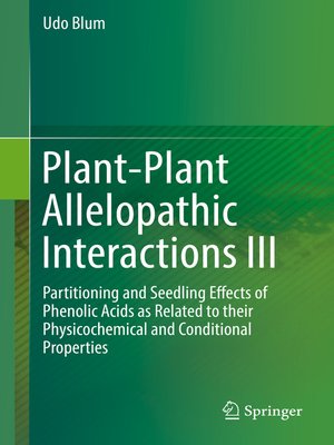 cover image of Plant-Plant Allelopathic Interactions III
